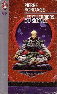 Livrenpoche : Les guerriers du silence Tome I - Pierre Bordage - Livre