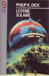 Loterie solaire - Philip Kindred Dick - Livre