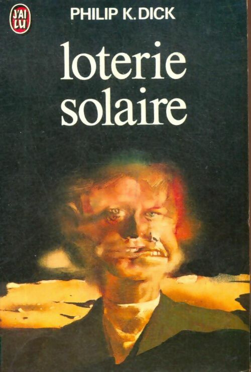 Livrenpoche : Loterie solaire - Philip Kindred Dick - Livre