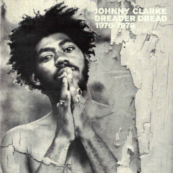 Livrenpoche : Johnny Clarke - Dreader dread - Johnny Clarke - CD