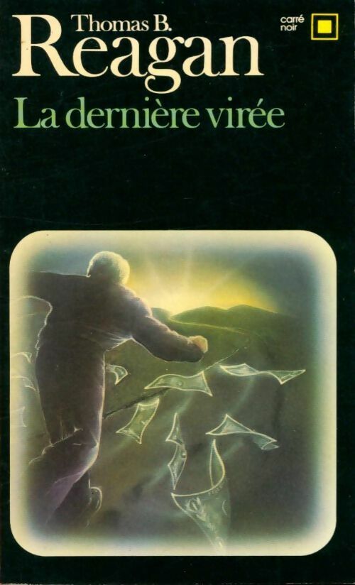 Livrenpoche : La dernière virée - Thomas B. Reagan - Livre