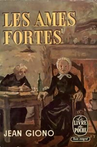 Livrenpoche : Les âmes fortes - Jean Giono - Livre