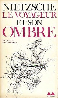 Livrenpoche : Le voyageur et son ombre - Friedrich Nietzsche - Livre