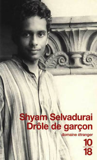 Livrenpoche : Drôle de garçon - Shyam Selvadurai - Livre