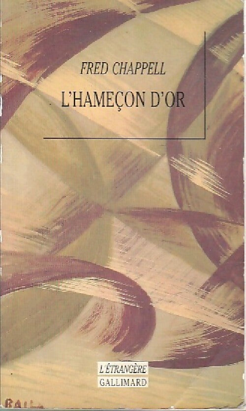 Livrenpoche : L'hameçon d'or - Fred Chappell - Livre