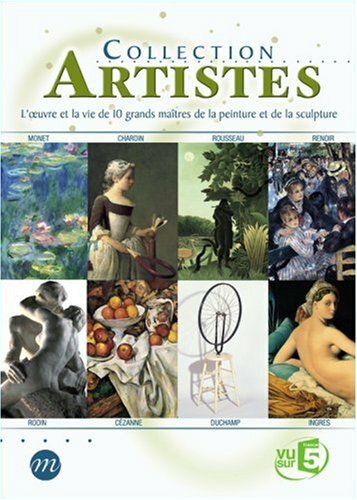 Livrenpoche : Collection Artistes, l'oeuvre et la vie de 10 grands maîtres de la peinture et de la sculpture (2 Dvd) - Philippe Collin, Jean-Denis Bonan, Jean-Paul Fargier, Elisabeth Kapnist, Sylvain Roumette, Michaël Gaumnitz - DVD