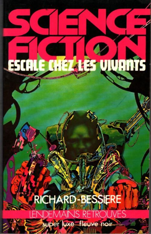 Livrenpoche : Escale chez les vivants - Francois-Richard Bessière - Livre