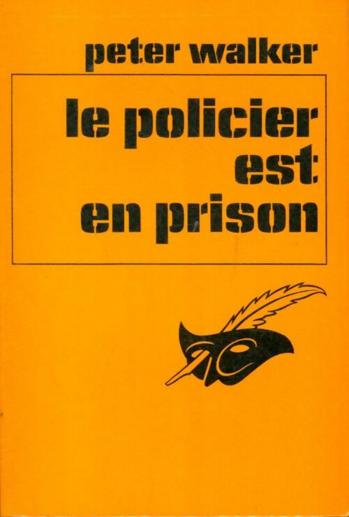 Livrenpoche : Le policier est en prison - Peter Walker - Livre