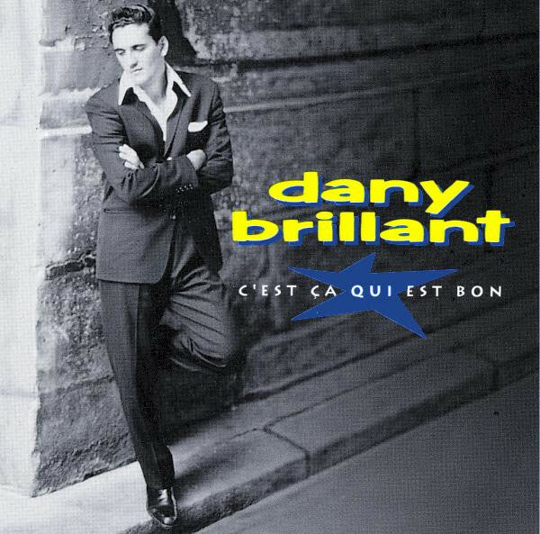 Livrenpoche : Dany Brillant - C'Est Ça Qui Est Bon - Dany Brillant - CD