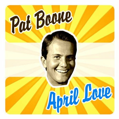 Livrenpoche : April Love (Import) - Pat Boone - CD