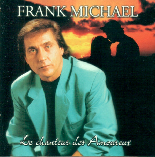 Livrenpoche : Frank Michael - Le Chanteur Des Amoureux - Frank Michael - CD