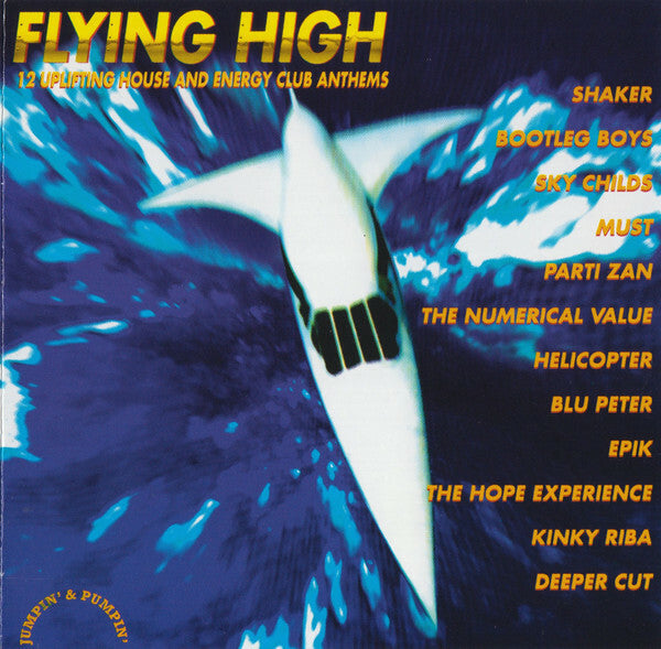 Livrenpoche : Various - Flying High - House And Energy Club Anthems - Collectif - CD