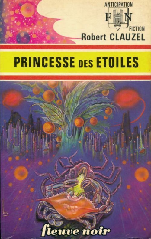Princesse des étoiles - Robert Clauzel - Livre