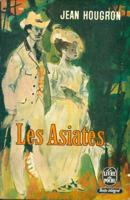Livrenpoche : Les asiates - Jean Hougron - Livre