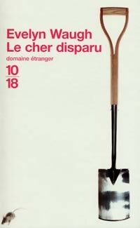 Livrenpoche : Le cher disparu - Evelyn Waugh - Livre