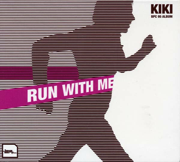 Livrenpoche : Kiki - Run With Me - Kiki - CD