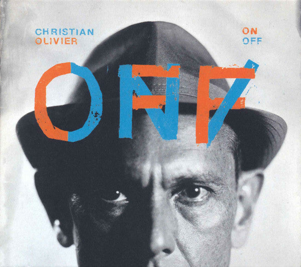 Livrenpoche : Christian Olivier - ON / OFF - Christian Olivier - CD