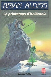 Livrenpoche : Le printemps d'Helliconia - Brian W. Aldiss - Livre