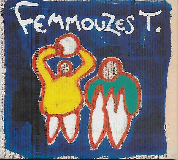 Livrenpoche : Femmouzes T.* - Femmouzes T. - Femmouzes T. - CD