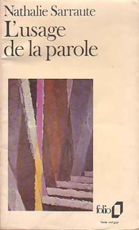 Livrenpoche : L'usage de la parole - Nathalie Sarraute - Livre