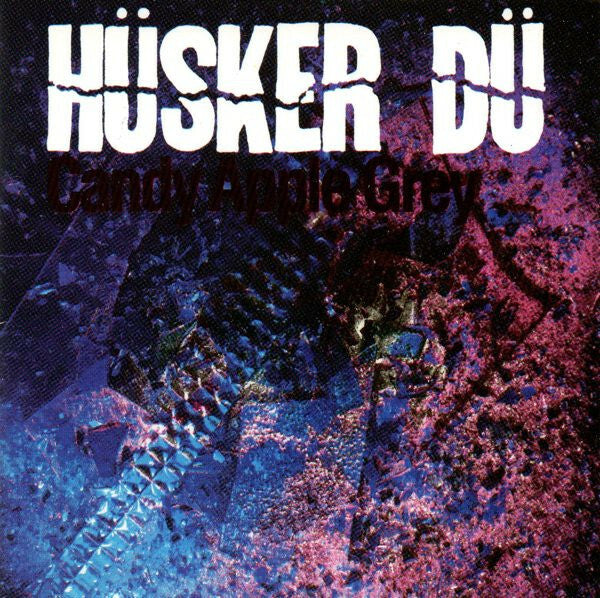 Livrenpoche : Hüsker Dü - Candy apple grey - Hüsker Dü - CD