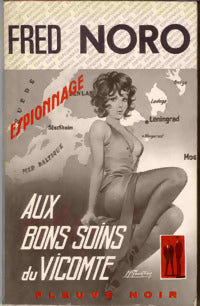 Livrenpoche : Aux bons soins du vicomte - Fred Noro - Livre