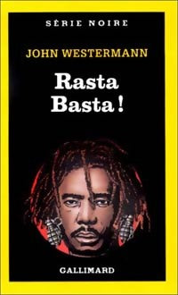 Livrenpoche : Rasta basta ! - John Westermann - Livre