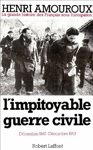 Livrenpoche : L'impitoyable guerre civile : décembre 1942-décembre 1943 - - CD