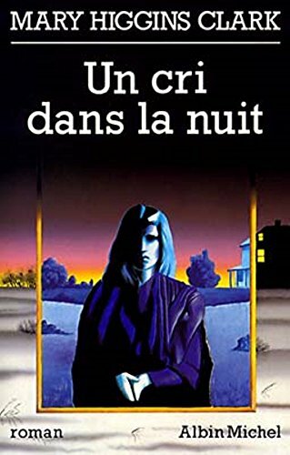 Livrenpoche : Un cri dans la nuit - - CD