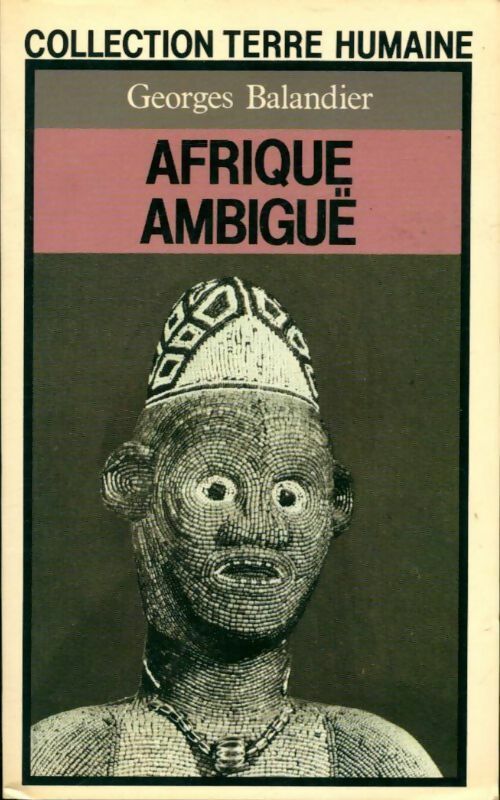 Livrenpoche : Afrique ambiguë - Georges Balandier - Livre