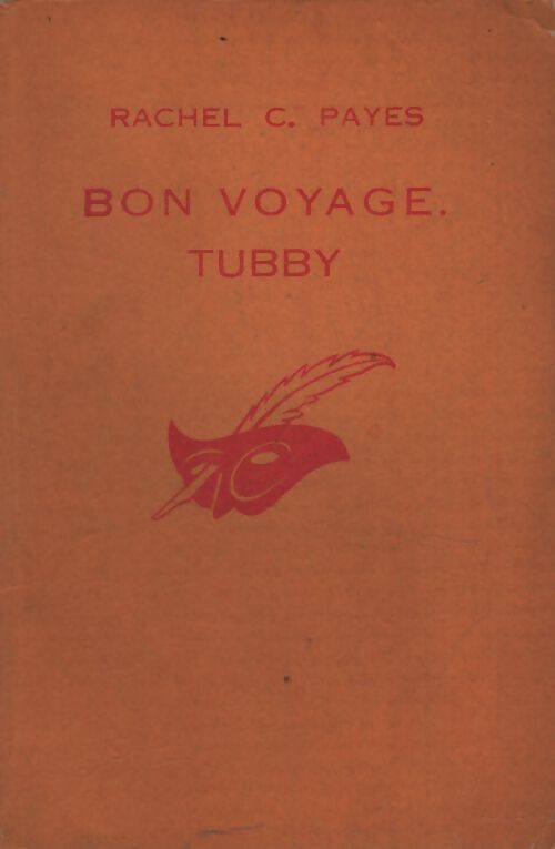 Bon voyage, Tubby - Rachel C. Payes - Livre