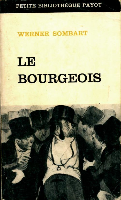 Livrenpoche : Le bourgeois - Werner Sombart - Livre
