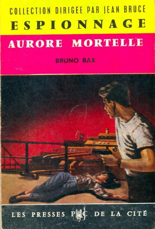 Livrenpoche : Aurore mortelle - Bruno Bax - Livre