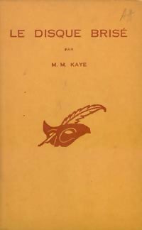 Livrenpoche : Le disque brisé - M. M. Kaye - Livre