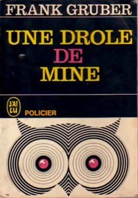 Livrenpoche : Une drôle de mine - Frank Gruber - Livre