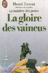 Livrenpoche : La lumière des justes Tome III : La gloire des vaincus - Henri Troyat - Livre