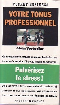 Livrenpoche : Votre tonus professionnel - Alain Vertadier - Livre