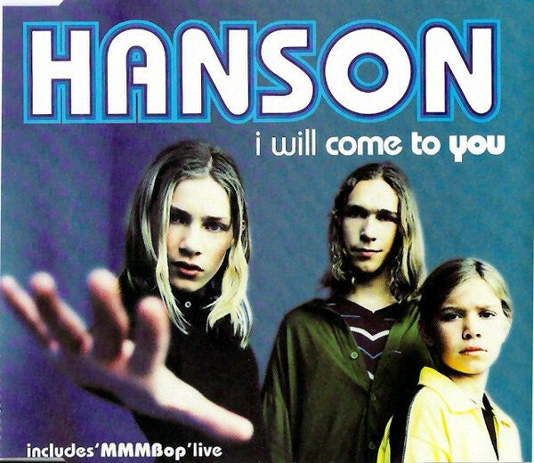 Livrenpoche : Hanson - I Will Come To You - Hanson - CD