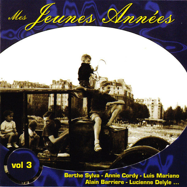 Livrenpoche : Various - Mes Jeunes Années - Vol.3 - Collectif - CD