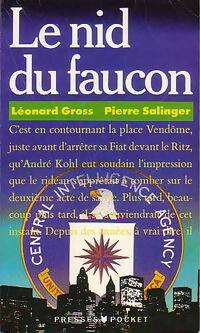 Livrenpoche : Le nid du faucon - Pierre Salinger, Léonard Gros - Livre