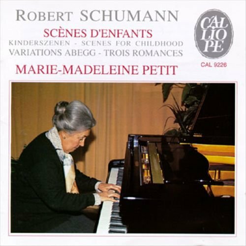 Livrenpoche : Kinderszenen/Romanzen,3 (Import) - Petit,Marie-Madeleine - CD