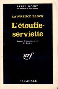 Livrenpoche : L'étouffe-serviette - Lawrence Block - Livre