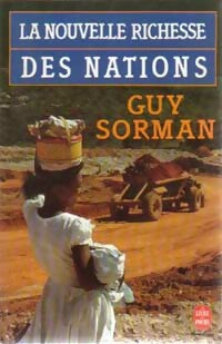 Livrenpoche : La nouvelle richesse des nations - Guy Sorman - Livre