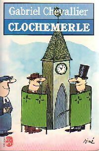 Livrenpoche : Clochemerle - Gabriel Chevallier - Livre