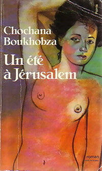Un été à jérusalem - Chochana Boukhobza - Livre