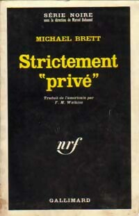 Livrenpoche : Strictement privé - Michael Brett - Livre