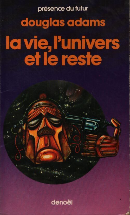 La vie, l'univers et le reste - Douglas Adams - Livre