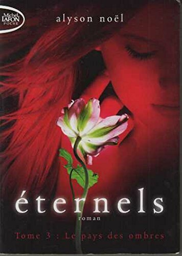 Livrenpoche : Eternels tome 3: le pays des ombres - XXX - DVD