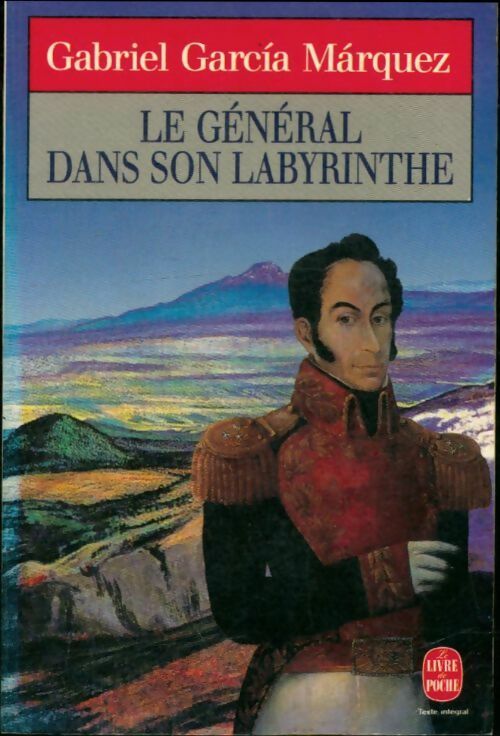 Livrenpoche : Le général dans son labyrinthe - Gabriel Garcìa Màrquez - Livre