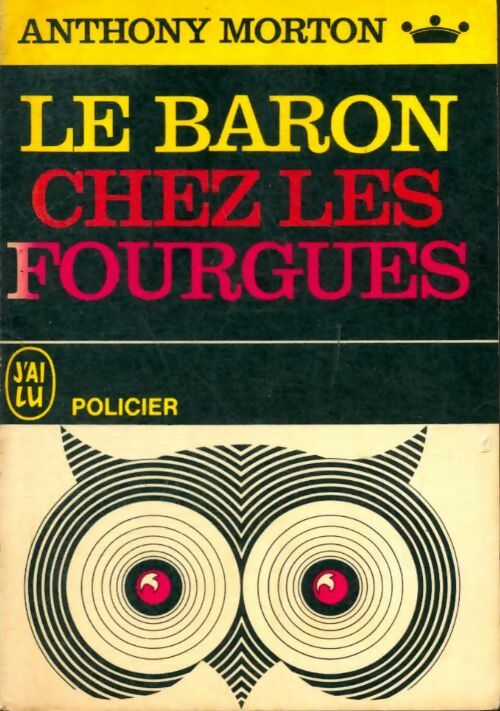 Livrenpoche : Le Baron chez les fourgues - Anthony Morton - Livre